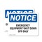 Signmission Emergency Equipment Shut Down Off Only, 14 in W x Rectangle, Vinyl Decal OS-2PACK-NS-D-1014-L-11785 - alternate 1